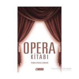 Opera Kitabı - Pınar Aydın O’dwyer