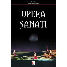 OPERA SANATI - EFLATUN NEIMETZADE