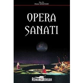 OPERA SANATI - EFLATUN NEIMETZADE