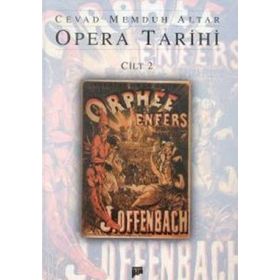 OPERA TARIHI 2 - CEVAD MEMDUH ALTAR (ISBN:9789758434190)