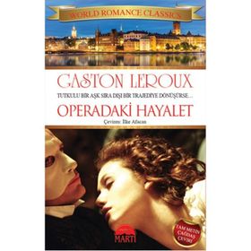 Operadaki Hayalet - Gaston Leroux