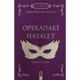 Operadaki Hayalet - Gaston Leroux