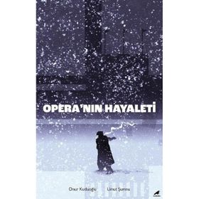 Opera’nın Hayaleti - Onur Kutluoğlu - Umut Şumnu