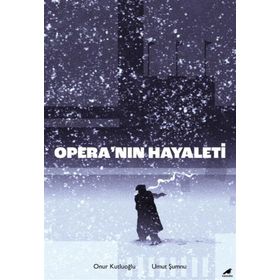 Opera’nın Hayaleti - Onur Kutluoğlu - Umut Şumnu