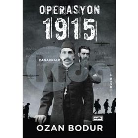 Operasyon 1915 - Ozan Bodur