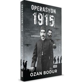 Operasyon 1915 - Ozan Bodur