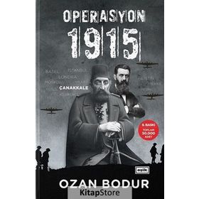 Operasyon 1915 - Ozan Bodur