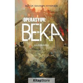 Operasyon: Beka - Halid Gazioğlu