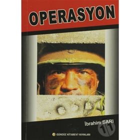 Operasyon - İbrahim Sarı