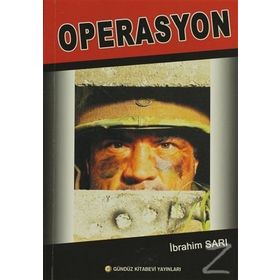 Operasyon - İbrahim Sarı