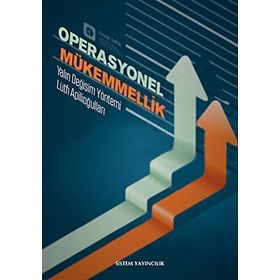 OPERASYONEL MÜKEMMELLIK YALIN DEĞIŞIM YÖNTEMI - LÜTFI APILIOĞULLARI