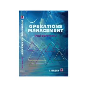 OPERATIONS MANAGEMENT - İNCI ŞENTARLI