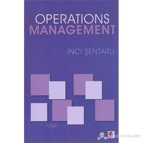 OPERATIONS MANAGEMENT - İNCI ŞENTARLI