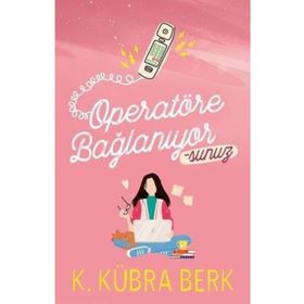Operatöre Bağlanıyorsunuz Serisi - Ephesus Yayınları