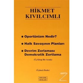 Oportünizm Nedir? - Hikmet Kıvılcımlı