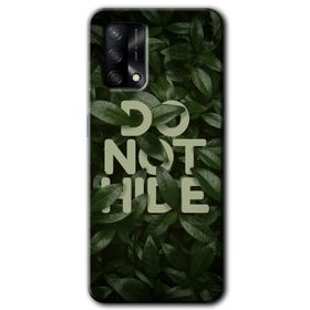 Oppo A74 Do Not Hide Baskılı Uyumlu Silikon Kılıf