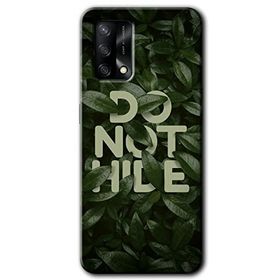 Oppo A74 Do Not Hide Baskılı Uyumlu Silikon Kılıf