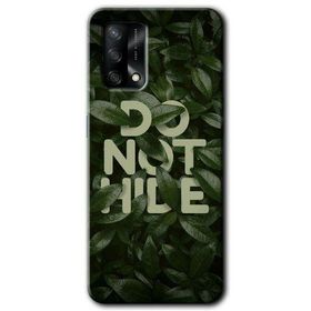 Oppo A74 Do Not Hide Baskılı Uyumlu Silikon Kılıf