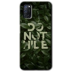 Oppo A92 Do Not Hide Baskılı Uyumlu Silikon Kılıf