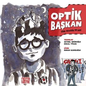 Optik Başkan - Erkal Tülek