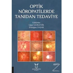Optik Nöropatilerde Tanıdan Tedaviye - Kollektif