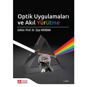 Optik Uygulamaları ve Akıl Yürütme - Pegem Akademi Yayıncılık