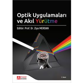 Optik Uygulamaları ve Akıl Yürütme - Pegem Akademi Yayıncılık
