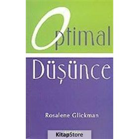 OPTIMAL DÜŞÜNCE - ROSALENE GLICKMAN