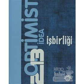 OPTIMIST İDEA 2013 İŞBIRLIĞI - GENEL