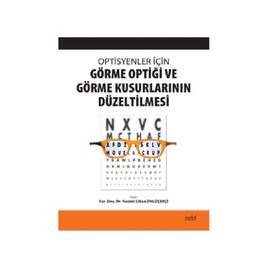 Optisyenler İçin Görme Optiği ve Görme Kusurlarının Düzeltilmesi - Nobel Tıp Kitabevi