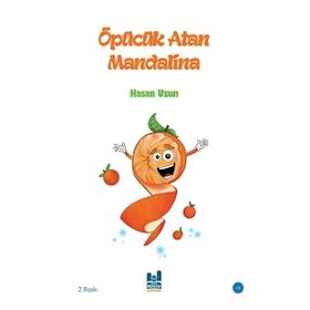 Öpücük Atan Mandalina - Hasan Uzun