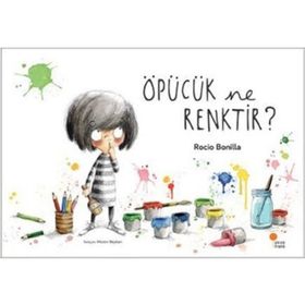 Öpücük Ne Renktir? - Rocio Bonilla
