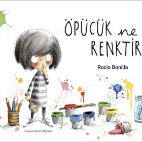 Öpücük Ne Renktir? - Rocio Bonilla