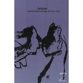 ÖPÜŞME - ADRIANNE BLUE