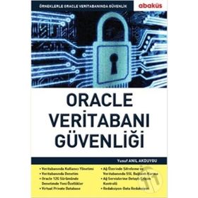 Oracle Veritabanı Güvenliği - Yusuf Anıl Akduygu