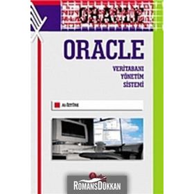 ORACLE VERİTABANI YÖNETİM SISTEMI - ALI ÖZTÜRK