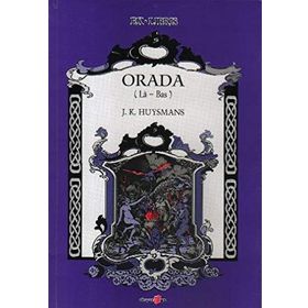 ORADA (LA - BAS) - JORIS-KARL HUYSMANS