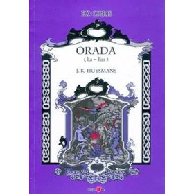 ORADA (LA - BAS) - JORIS-KARL HUYSMANS