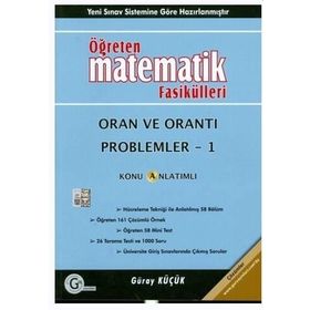 ORAN VE ORANTI PROBLEMLER 1 ÖĞRETEN MATEMATIK FASIKÜLLERI - GÜRAY KÜÇÜK