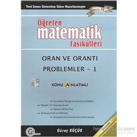ORAN VE ORANTI PROBLEMLER 1 ÖĞRETEN MATEMATIK FASIKÜLLERI - GÜRAY KÜÇÜK