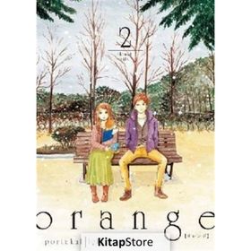 Orange Cilt 2 - İçigo Takano