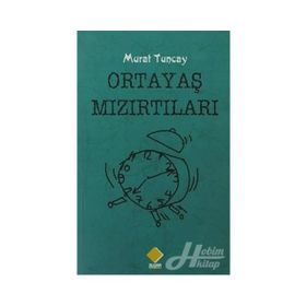 Oratayaş Mızırtıları - Murat Tuncay