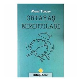 Oratayaş Mızırtıları - Murat Tuncay