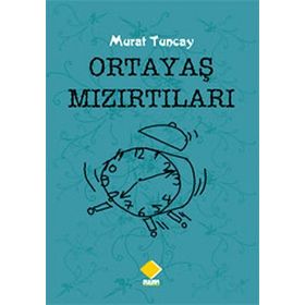 Oratayaş Mızırtıları - Murat Tuncay