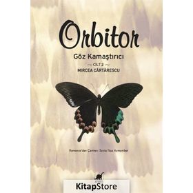 Orbitor - Cilt 2 - Mircea Cartarescu