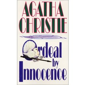Ordeal By Innocence - Agatha Christie