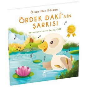 Ördek Daki'nin Şarkısı - Özge Nur Küskün