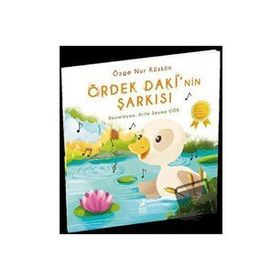 Ördek Daki'nin Şarkısı - Özge Nur Küskün