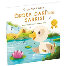 Ördek Daki'nin Şarkısı - Özge Nur Küskün