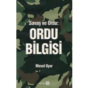 Ordu Bilgisi - Mesut Uyar